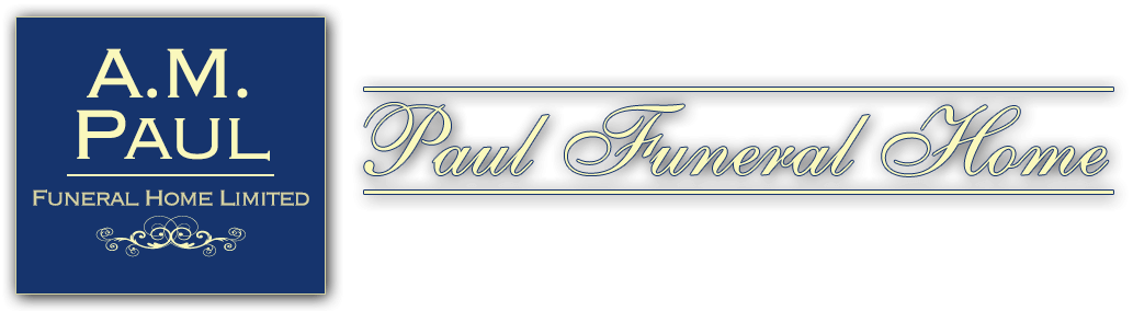 A.M. Paul Funeral Home Limited